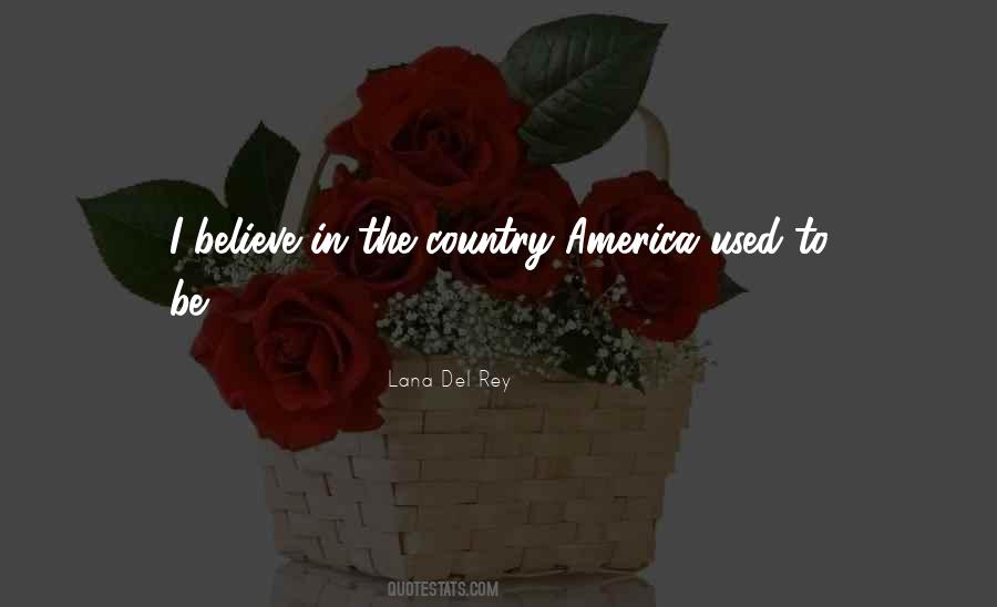 Lana Del Rey Quotes #782149