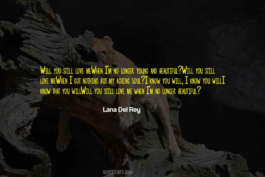 Lana Del Rey Quotes #870046