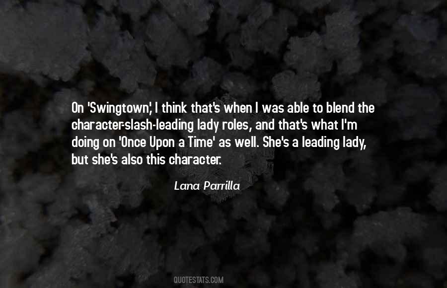 Lana Parrilla Quotes #1235531