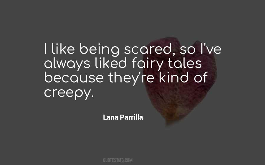 Lana Parrilla Quotes #1277771