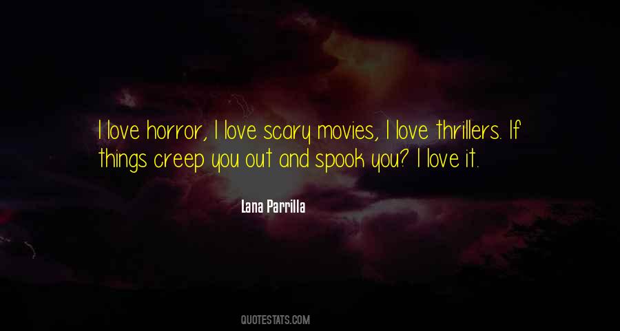 Lana Parrilla Quotes #1446356