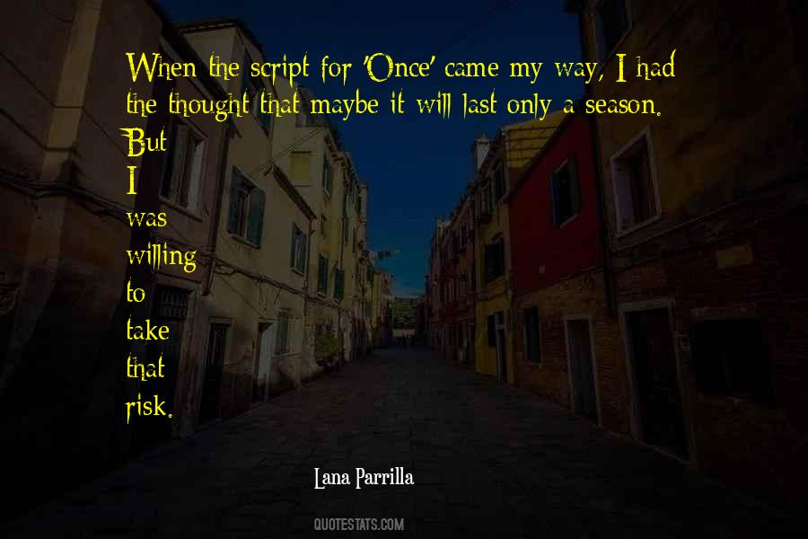 Lana Parrilla Quotes #181020