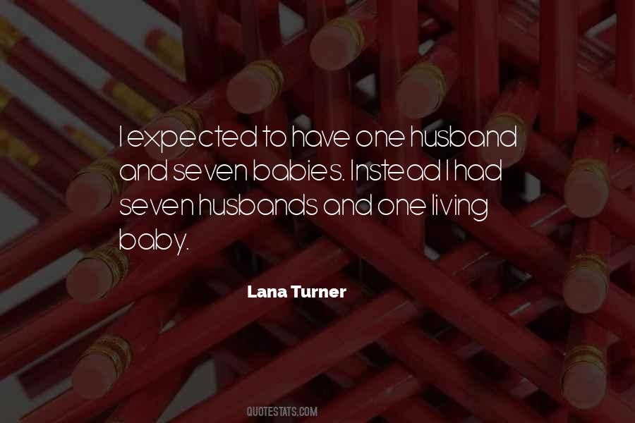 Lana Turner Quotes #1259868