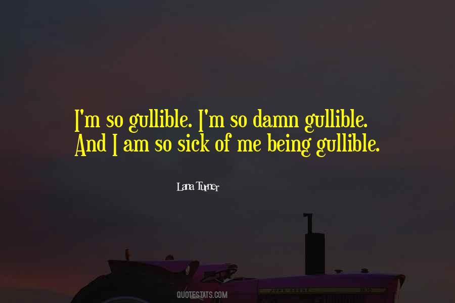 Lana Turner Quotes #731299