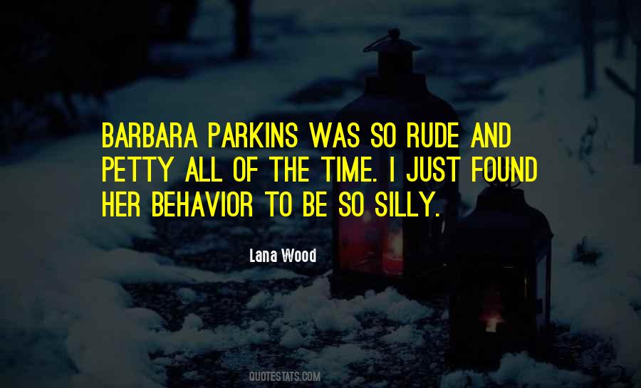 Lana Wood Quotes #303419