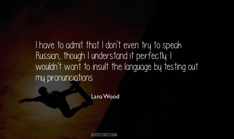 Lana Wood Quotes #868432