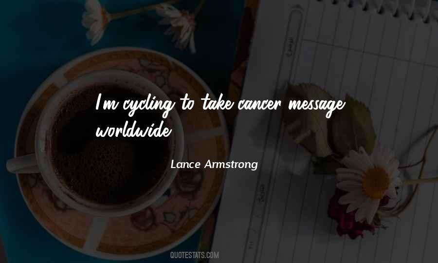 Lance Armstrong Quotes #1830722