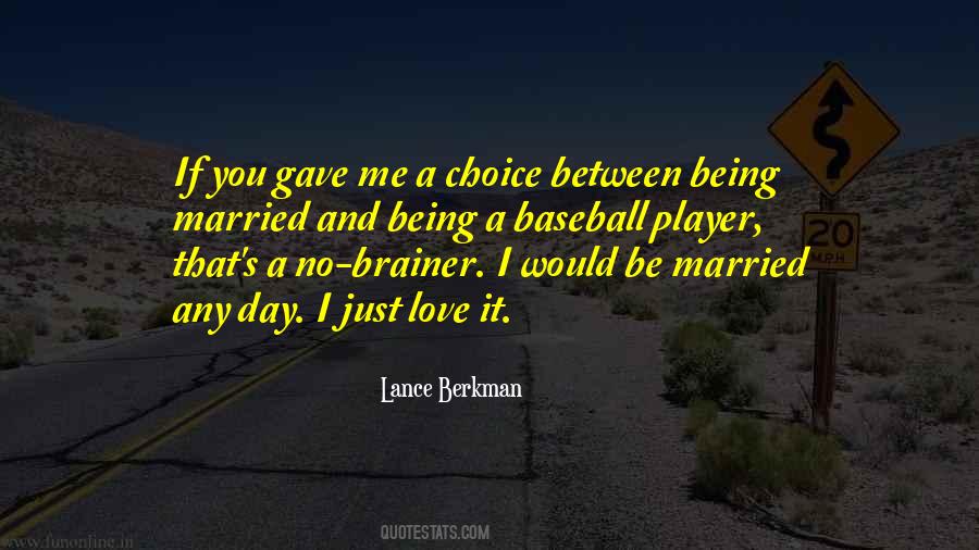 Lance Berkman Quotes #1024558