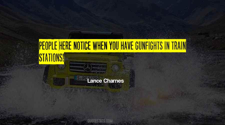 Lance Charnes Quotes #940756