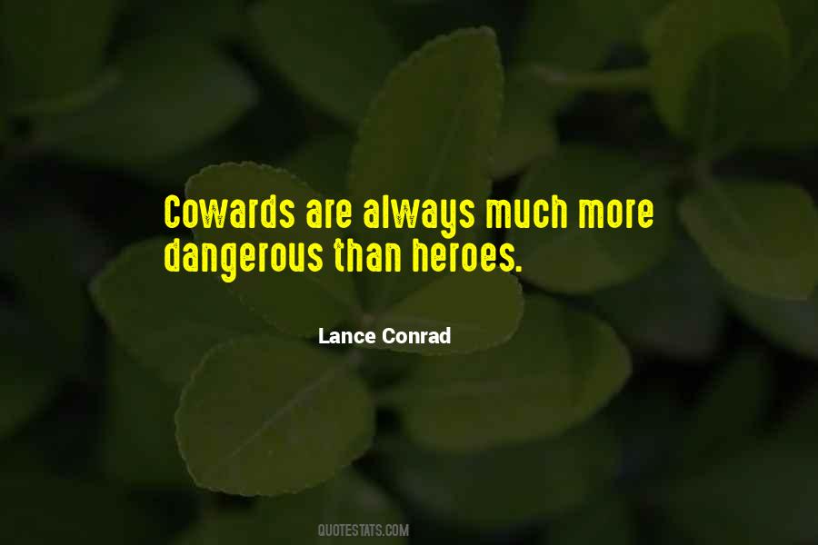 Lance Conrad Quotes #1559753