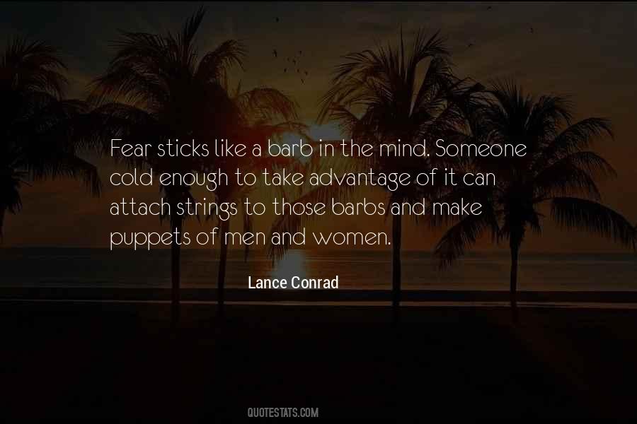 Lance Conrad Quotes #422984