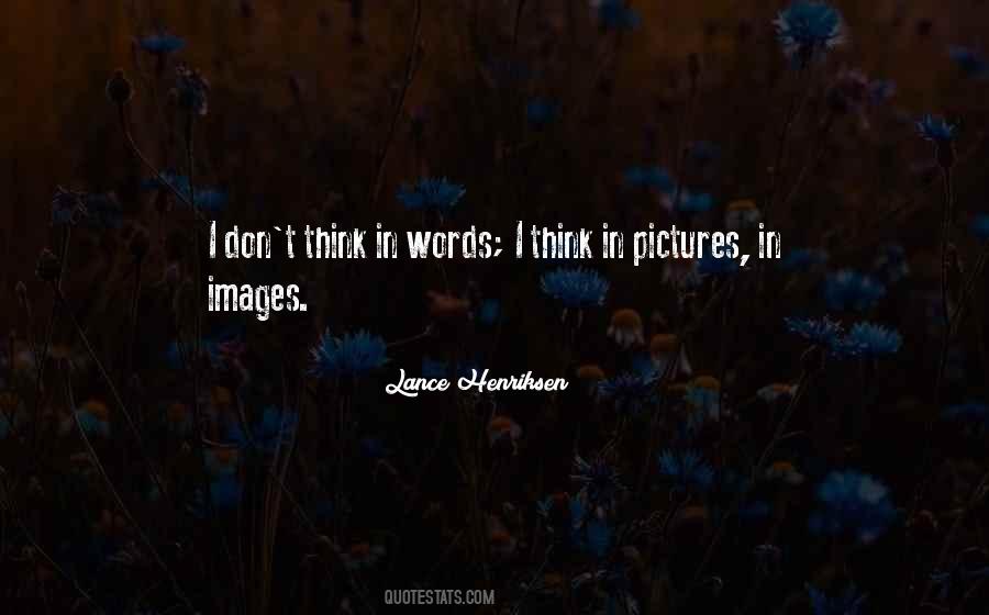 Lance Henriksen Quotes #1316020