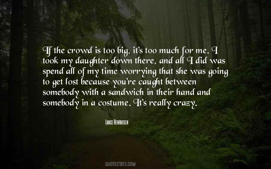 Lance Henriksen Quotes #1329058