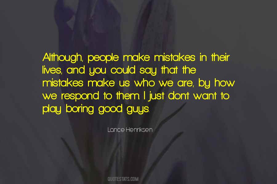 Lance Henriksen Quotes #661445
