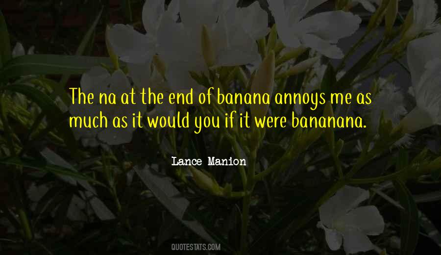 Lance Manion Quotes #1186770