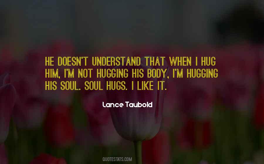 Lance Taubold Quotes #1471149 Lance Taubold Quotes #1471149