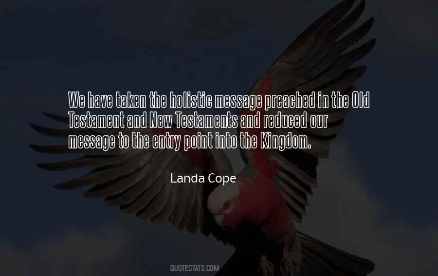 Landa Cope Quotes #1793356 Landa Cope Quotes #1793356