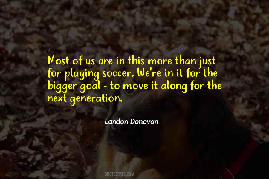 Landon Donovan Quotes #1059965