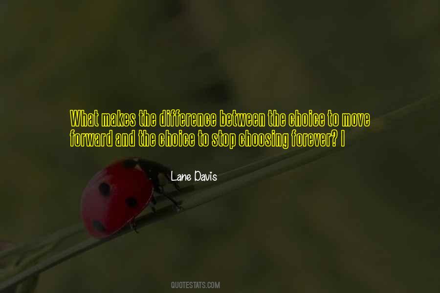Lane Davis Quotes #811839 Lane Davis Quotes #811839