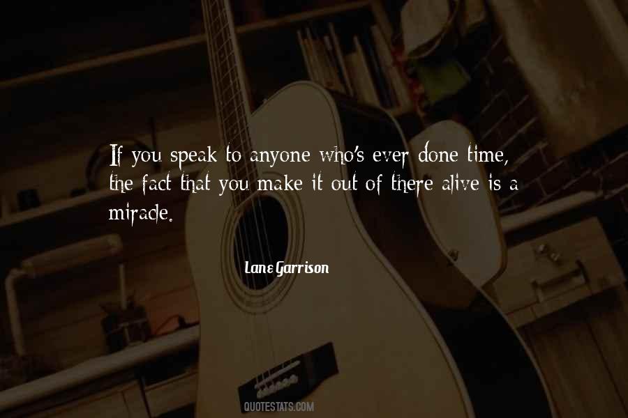 Lane Garrison Quotes #690451