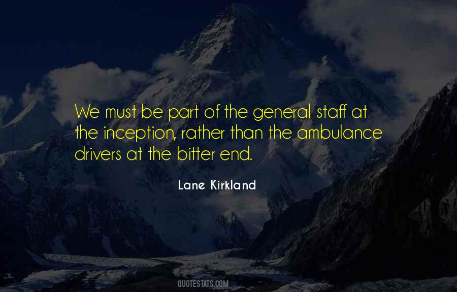 Lane Kirkland Quotes #879861