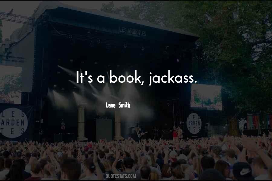 Lane Smith Quotes #707208 Lane Smith Quotes #707208