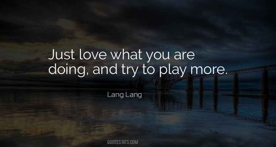 Lang Lang Quotes #1199060