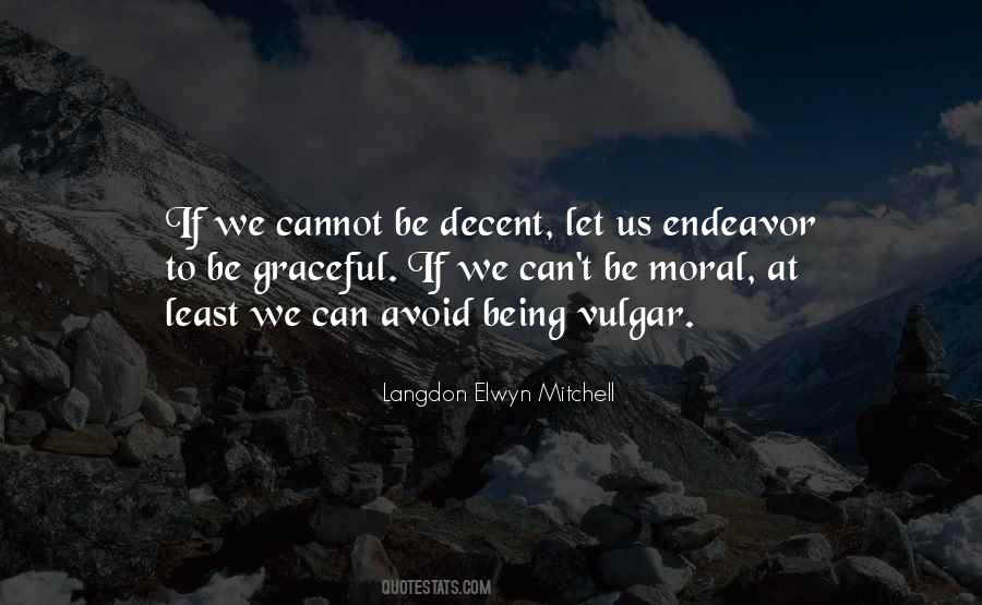 Langdon Elwyn Mitchell Quotes #1489270