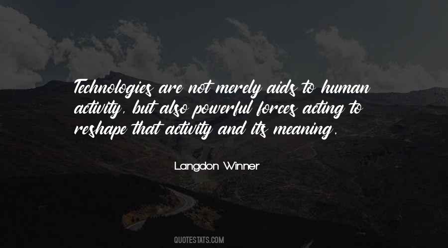 Langdon Winner Quotes #1595560 Langdon Winner Quotes #1595560
