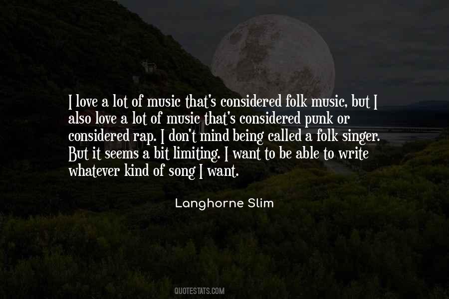 Langhorne Slim Quotes #514184