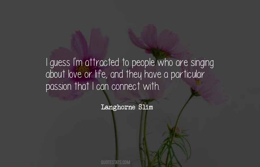 Langhorne Slim Quotes #890626