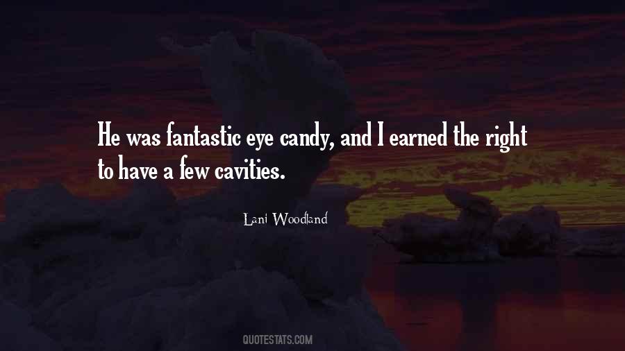 Lani Woodland Quotes #1220944