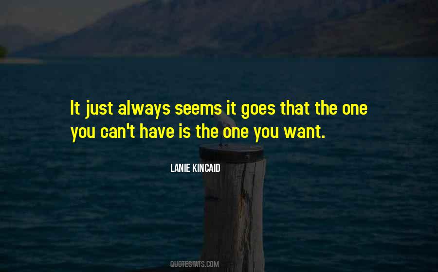 Lanie Kincaid Quotes #1159699 Lanie Kincaid Quotes #1159699