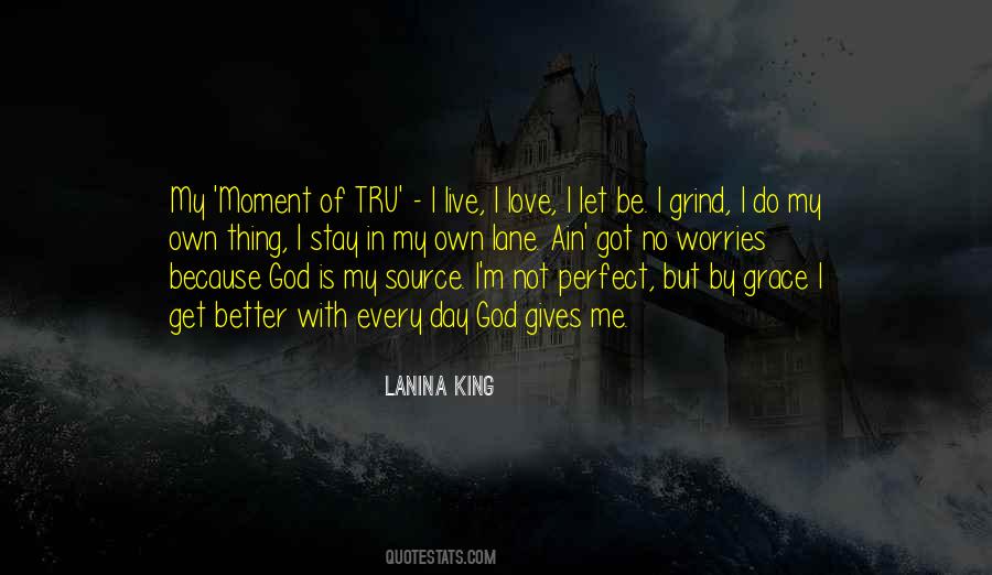 LaNina King Quotes #1625224