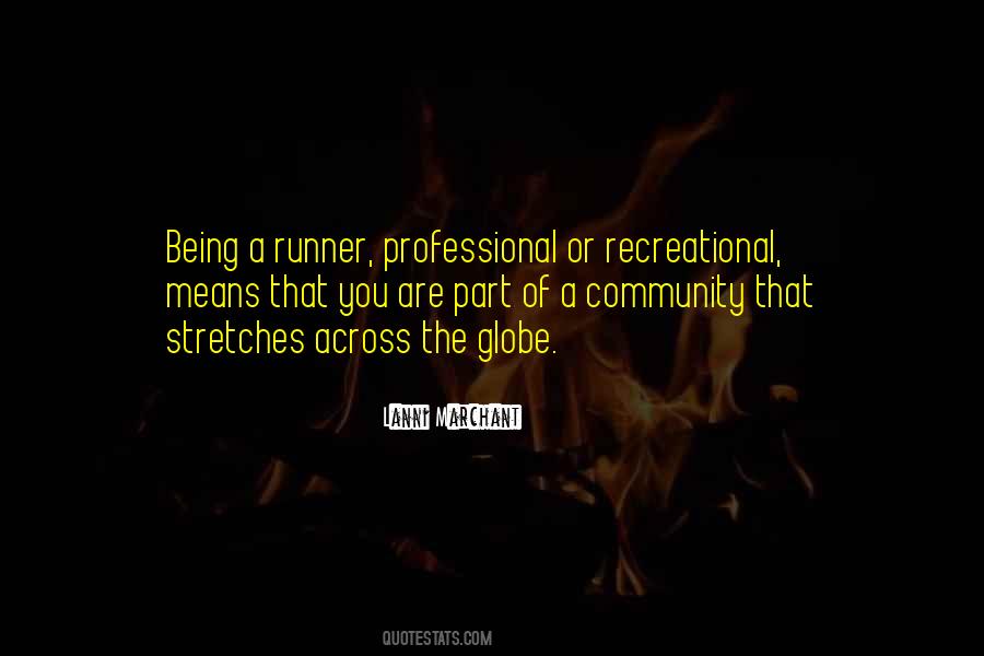 Lanni Marchant Quotes #1086365