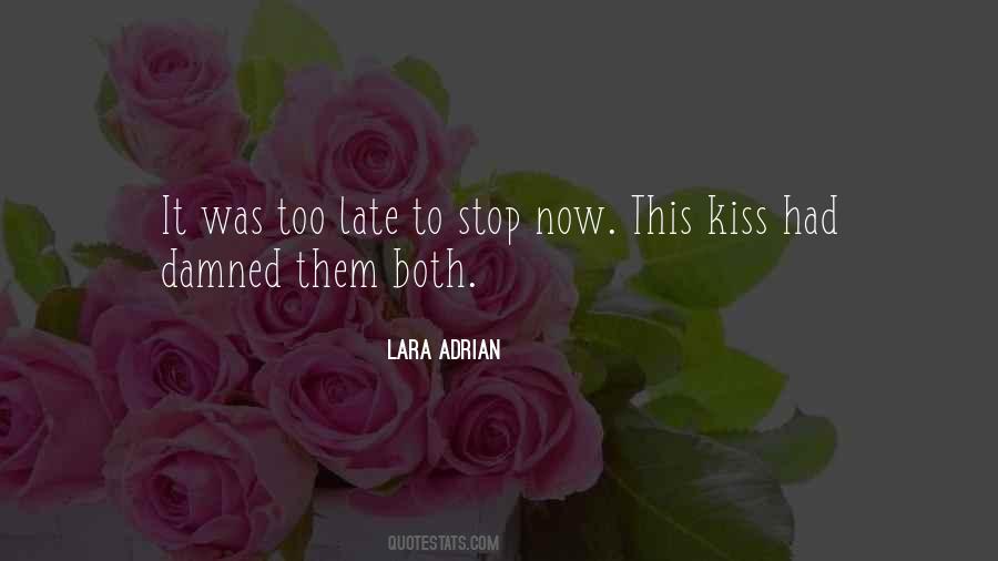 Lara Adrian Quotes #1067802