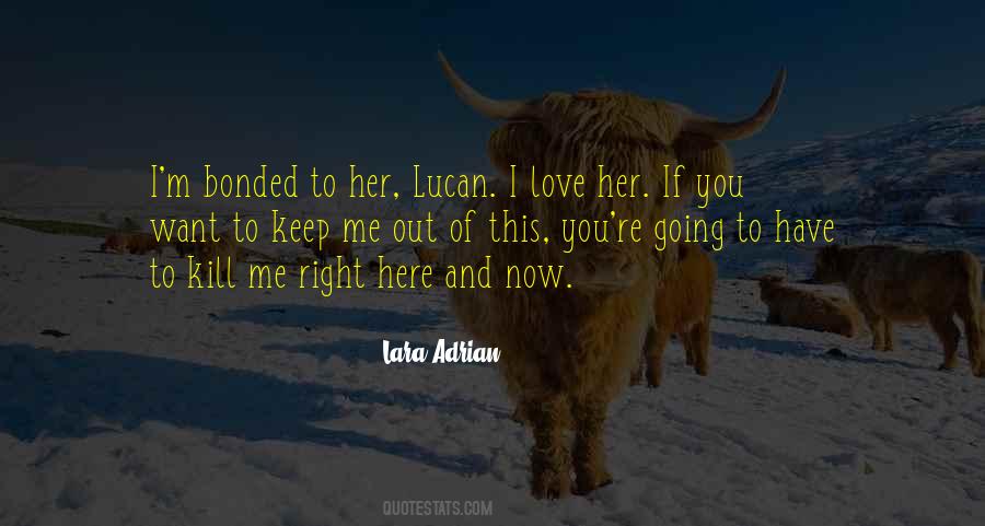 Lara Adrian Quotes #1074243