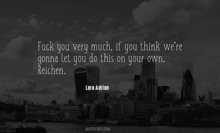 Lara Adrian Quotes #1504078