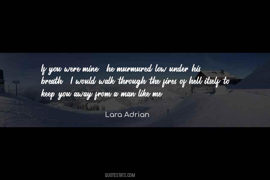 Lara Adrian Quotes #1617746