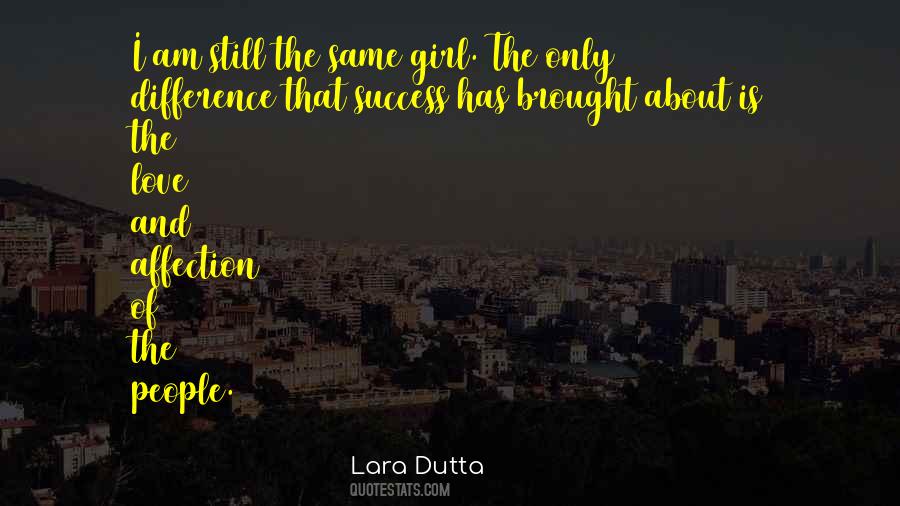 Lara Dutta Quotes #227628