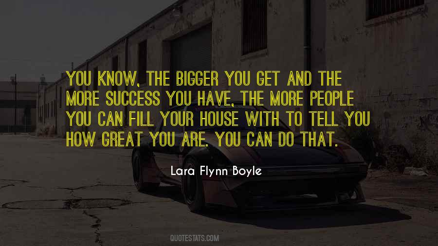 Lara Flynn Boyle Quotes #1375436