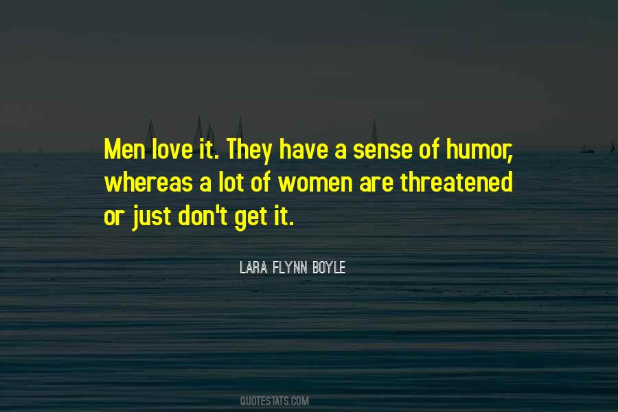 Lara Flynn Boyle Quotes #533930