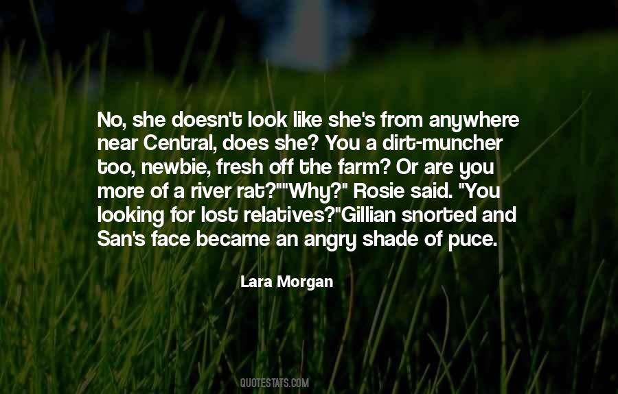 Lara Morgan Quotes #486784