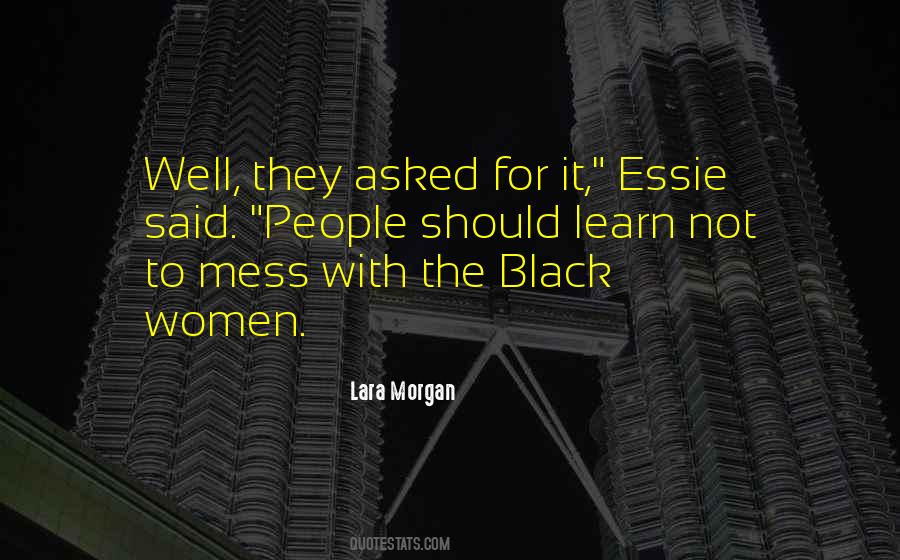 Lara Morgan Quotes #882367