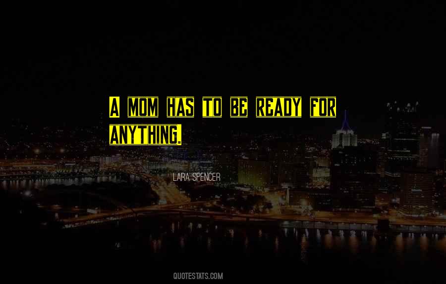 Lara Spencer Quotes #1589542