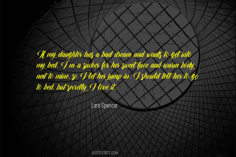 Lara Spencer Quotes #855008