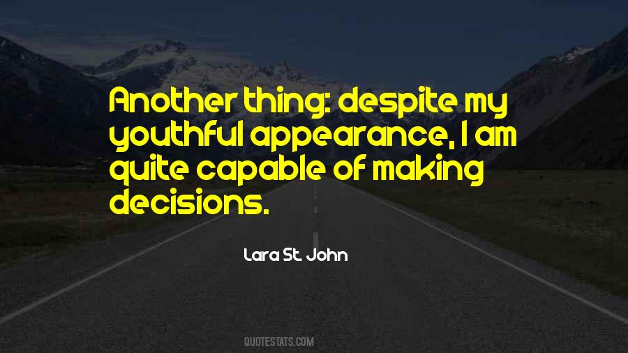 Lara St. John Quotes #432037