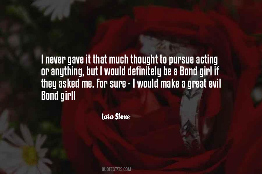 Lara Stone Quotes #168549