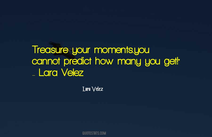 Lara Velez Quotes #1113036