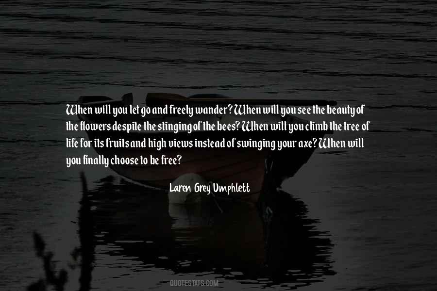 Laren Grey Umphlett Quotes #226070